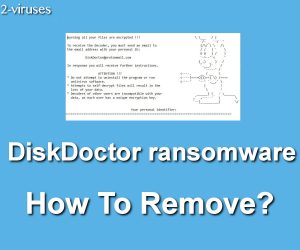 El ransomware DiskDoctor