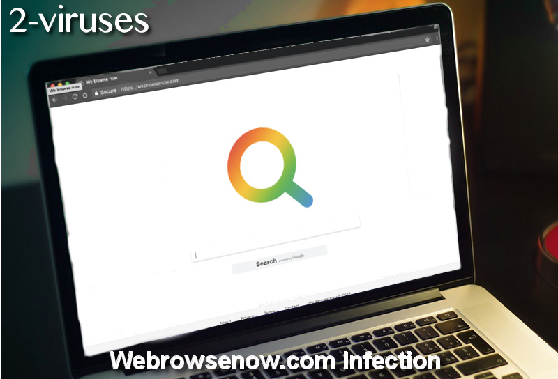 Webrowsenow.com Infection remove