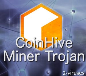 El Troyano Minero CoinHive
