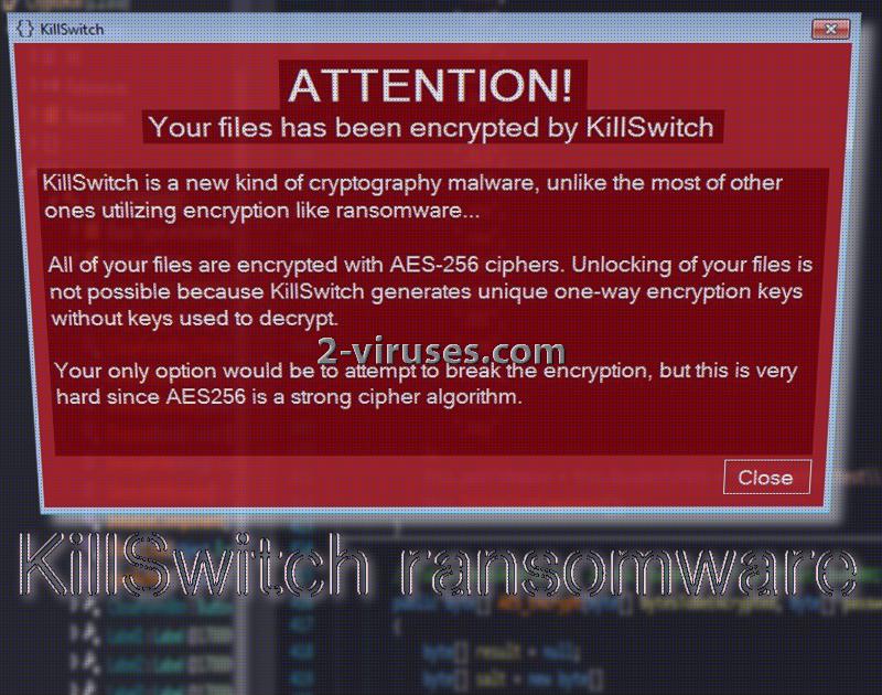 El ransomware KillSwitch