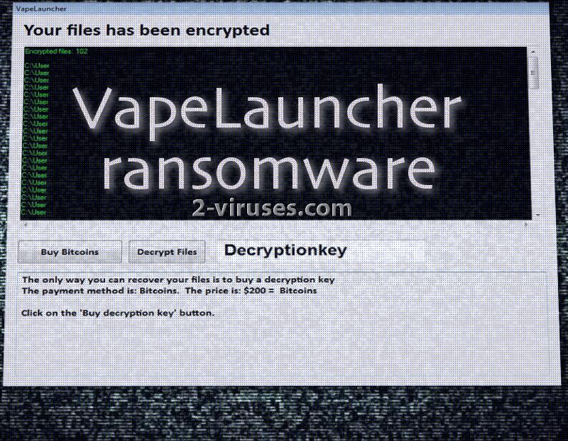 El virus VapeLauncher