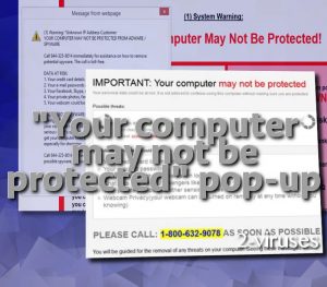 El virus «Your computer may not be protected»